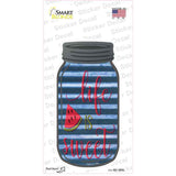 Watermelon Life Is Sweet Corrugated Blue Novelty Mason Jar Sticker Decal