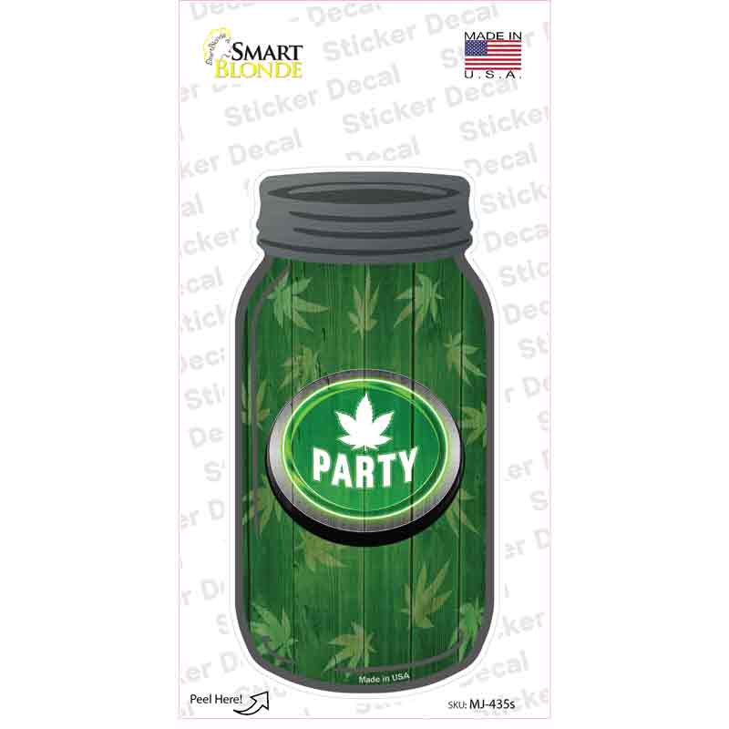 Marijuana Leaf Party Novelty Mason Jar Sticker Decal