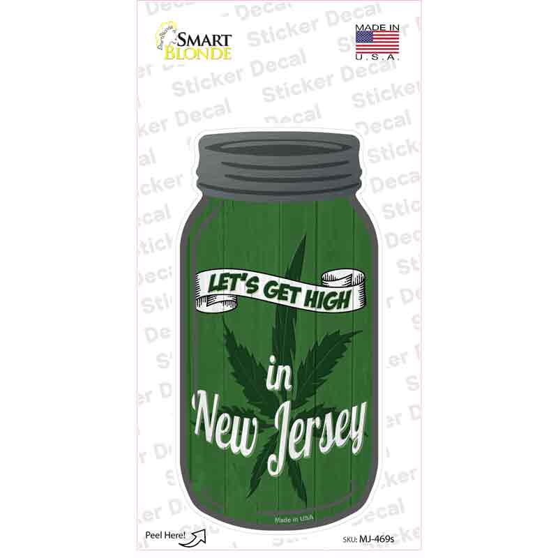 Get High New Jersey Green Novelty Mason Jar Sticker Decal