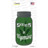 Get High Wyoming Green Novelty Mason Jar Sticker Decal