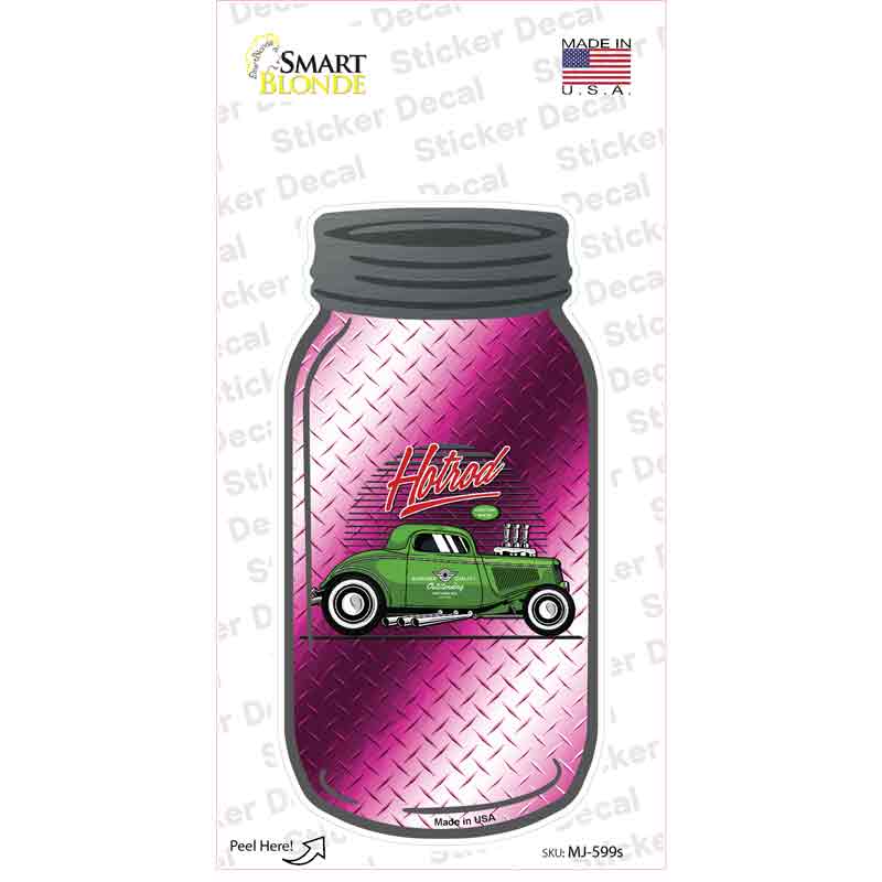 Hot Rod Pink Diamond Novelty Mason Jar Sticker Decal