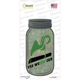 Yes Weed Can Novelty Mason Jar Sticker Decal