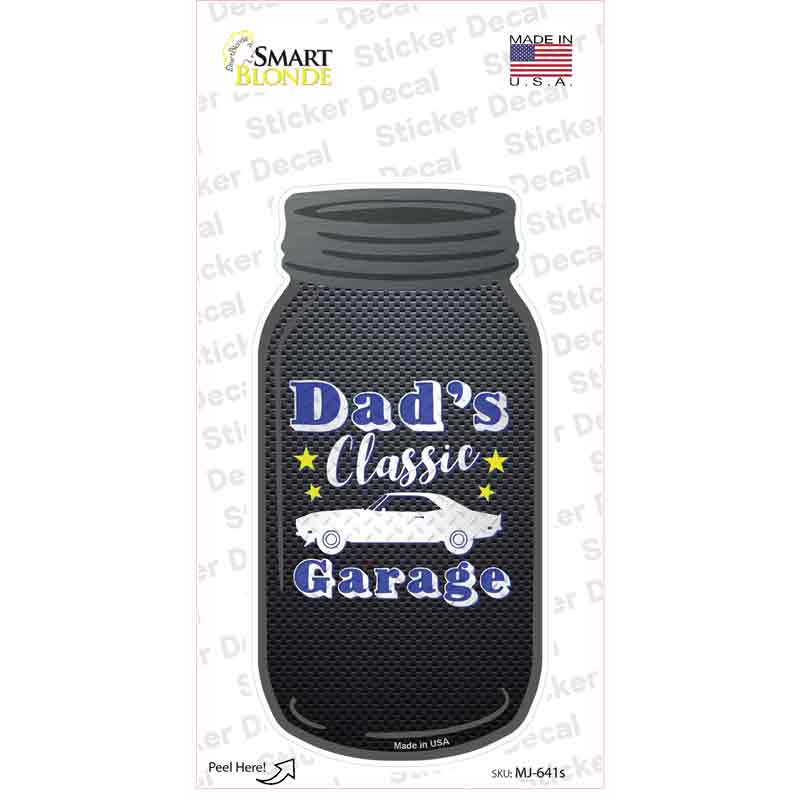 Dads Classic Garage Blue Novelty Mason Jar Sticker Decal