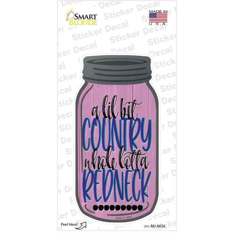 A Lil Bit Country Novelty Mason Jar Sticker Decal
