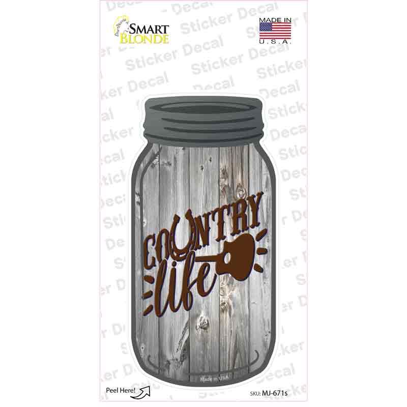 Country Life Novelty Mason Jar Sticker Decal