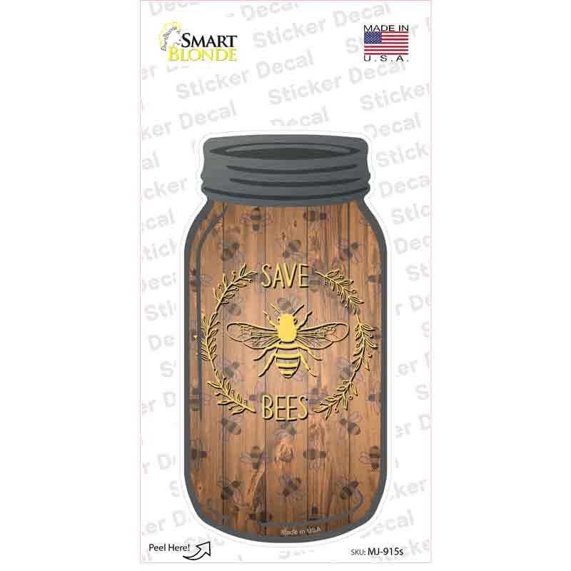 Save Bees Wood Novelty Mason Jar Sticker Decal