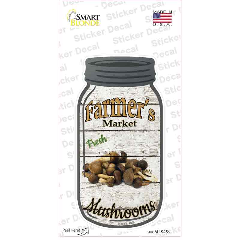 Mushrooms Farmers Market Novelty Mason Jar Sticker Decal