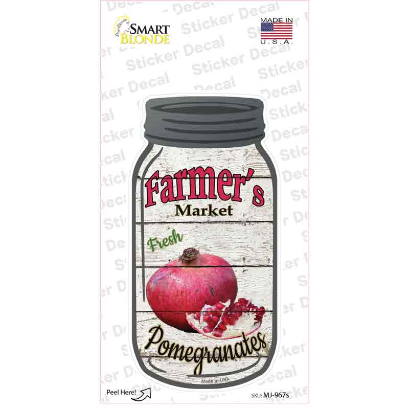 Pomegranates Farmers Market Novelty Mason Jar Sticker Decal