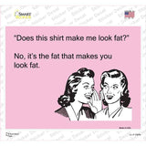 Does This Shirt Novelty Rectangle Sticker Decal