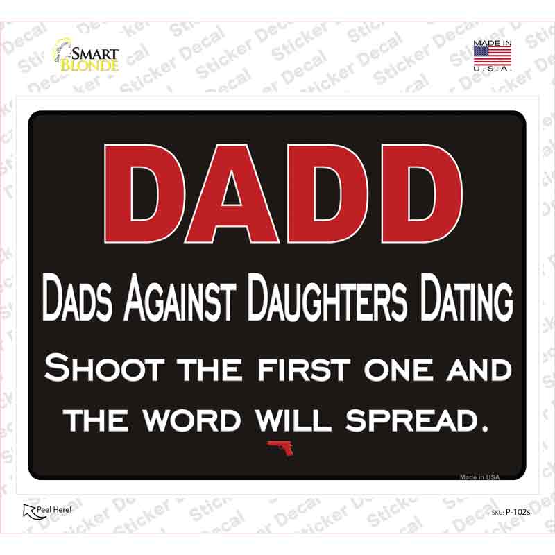 Dad Against Daughters Dating Novelty Rectangle Sticker Decal