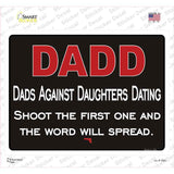 Dad Against Daughters Dating Novelty Rectangle Sticker Decal