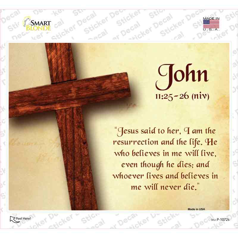 John 11:25-26 Novelty Rectangle Sticker Decal