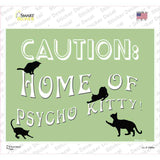 Home Of Psycho Kitty Novelty Rectangle Sticker Decal