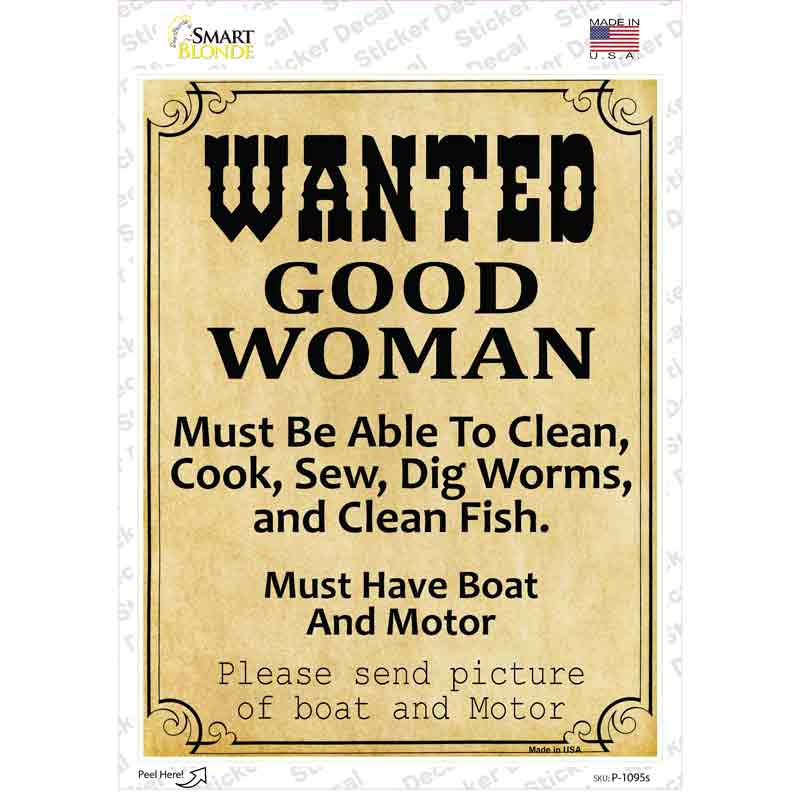Wanted Good Women Novelty Rectangle Sticker Decal