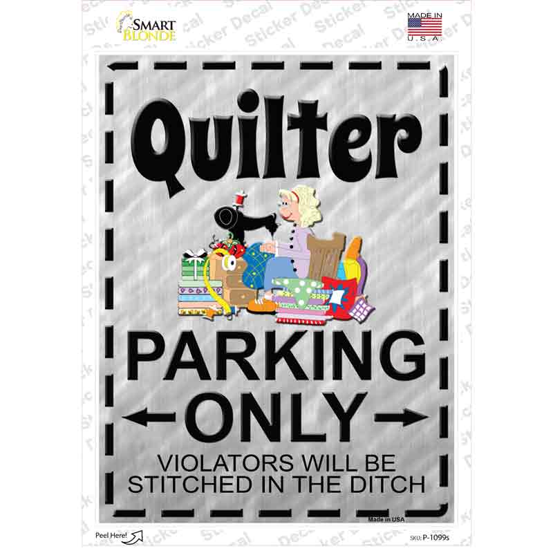 Quilter Parking Novelty Rectangle Sticker Decal