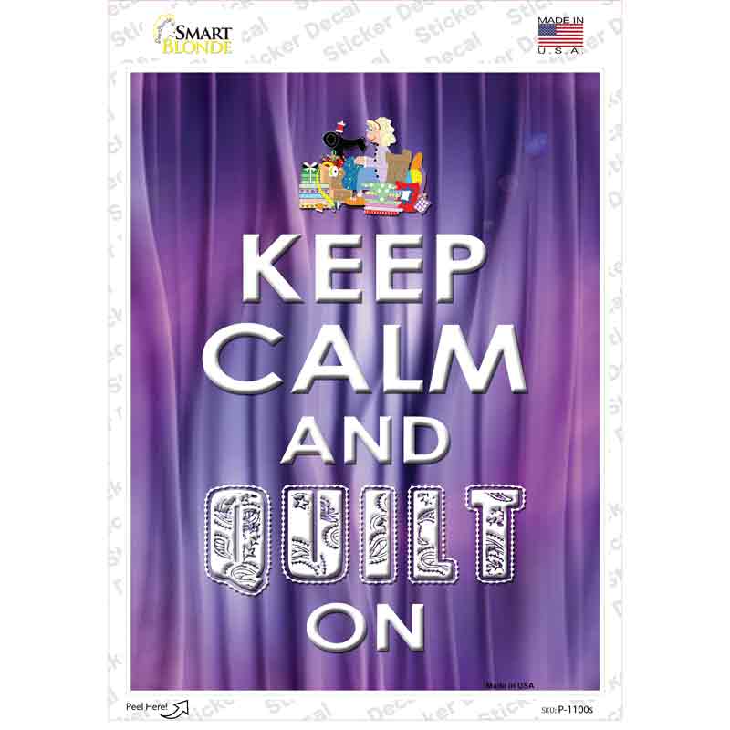 Keep Calm Quilt On Novelty Rectangle Sticker Decal