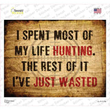 Spent Life Hunting Novelty Rectangle Sticker Decal