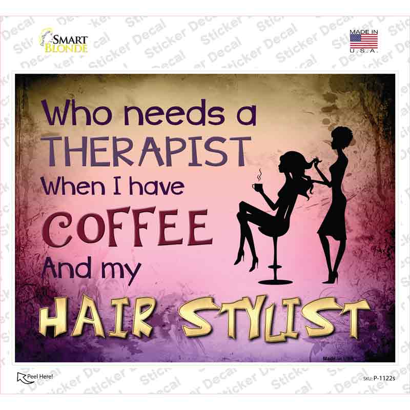 Coffee And Hair Stylist Novelty Rectangle Sticker Decal