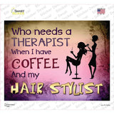 Coffee And Hair Stylist Novelty Rectangle Sticker Decal