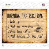 Morning Instruction Novelty Rectangle Sticker Decal