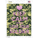 Keep Calm Love Your Soldier Novelty Rectangle Sticker Decal