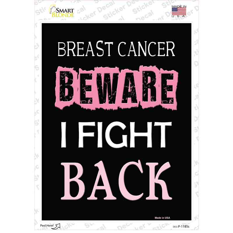 Beware I Fight Back Breast Cancer Novelty Rectangle Sticker Decal