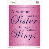 A Woman Without Her Sister Novelty Rectangle Sticker Decal