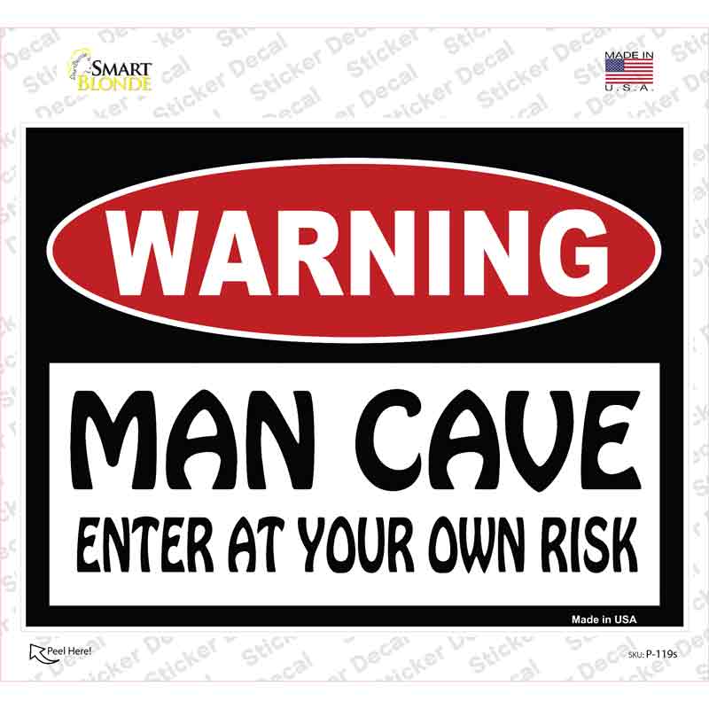 WARNING Man Cave Enter at Your Risk Novelty Rectangle Sticker Decal