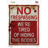 No Trespassing Hiding Bodies Novelty Rectangle Sticker Decal