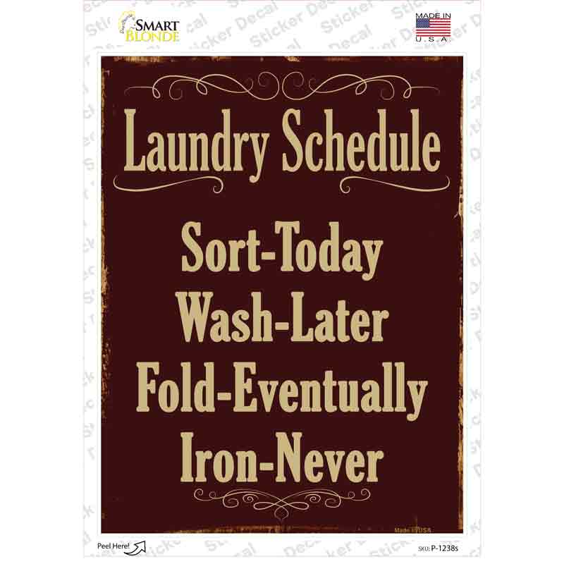 Laundry Schedule Novelty Rectangle Sticker Decal