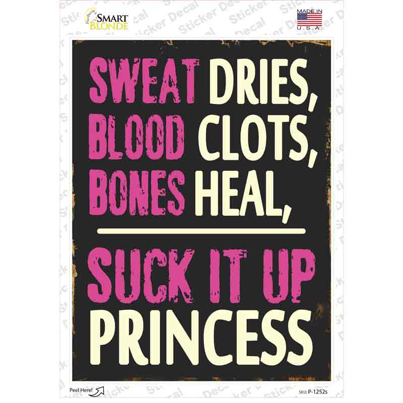 Suck It Up Princess Novelty Rectangle Sticker Decal
