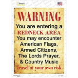 Entering Redneck Area Novelty Rectangle Sticker Decal