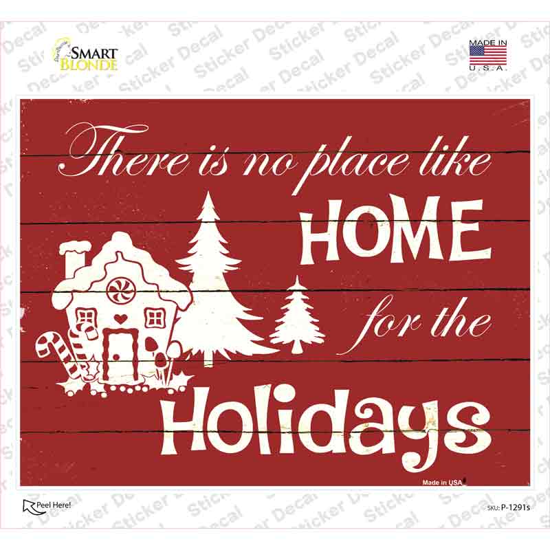 Home For The Holidays Novelty Rectangle Sticker Decal