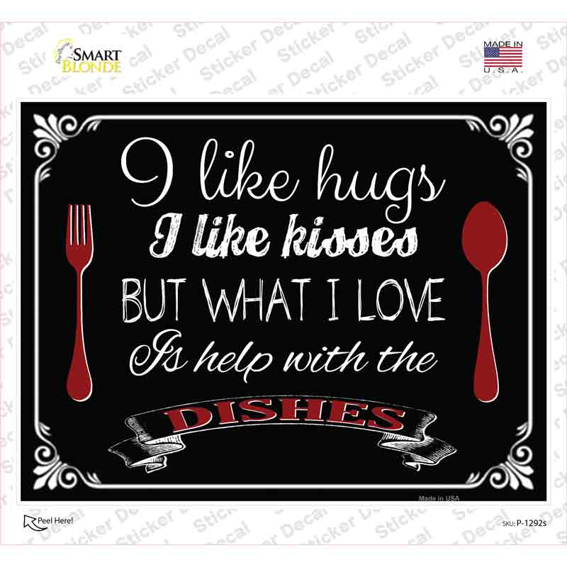 I Like Hugs Kisses Novelty Rectangle Sticker Decal