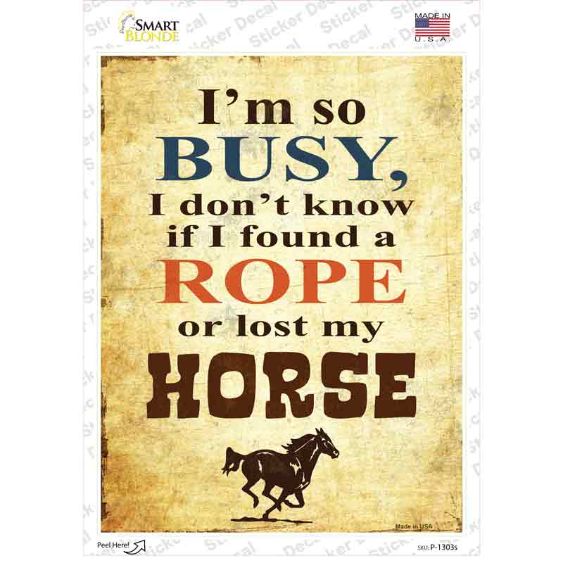 Im So Busy Novelty Rectangle Sticker Decal