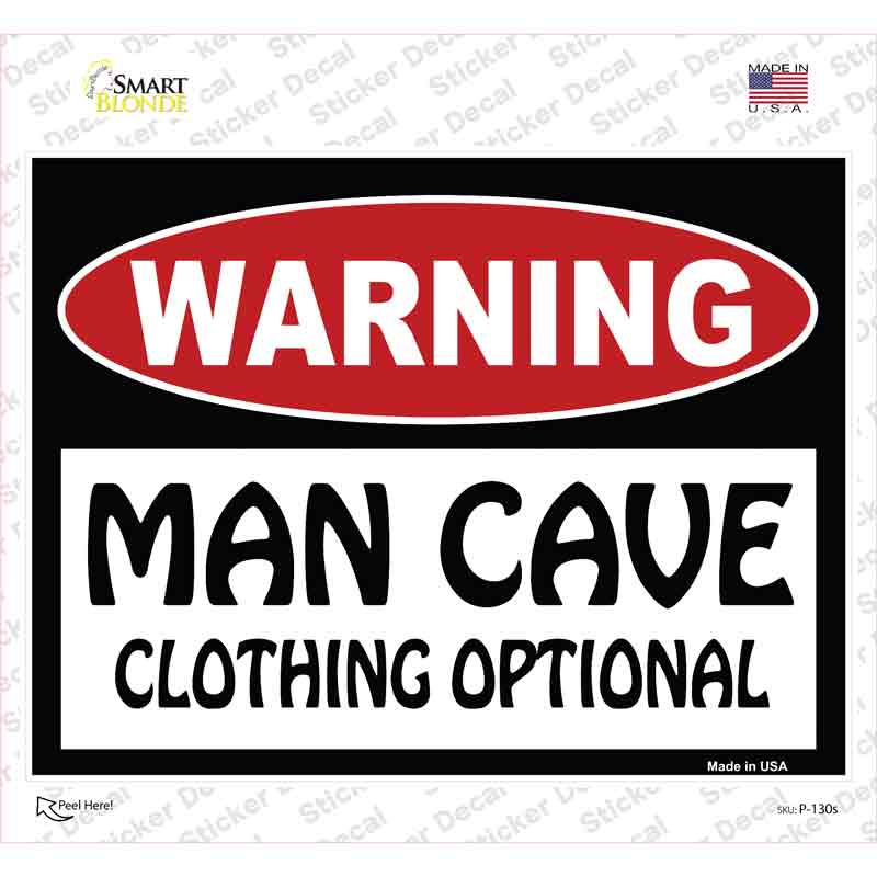 Man Cave Clothing Optional Novelty Rectangle Sticker Decal