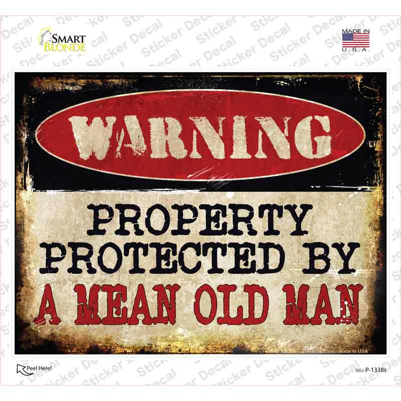 A Mean Old Man Novelty Rectangle Sticker Decal