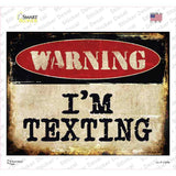Im Texting Novelty Rectangle Sticker Decal