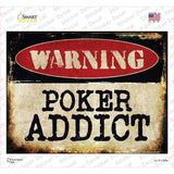 Poker Addict Novelty Rectangle Sticker Decal