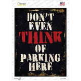 Dont Even Think Novelty Rectangle Sticker Decal