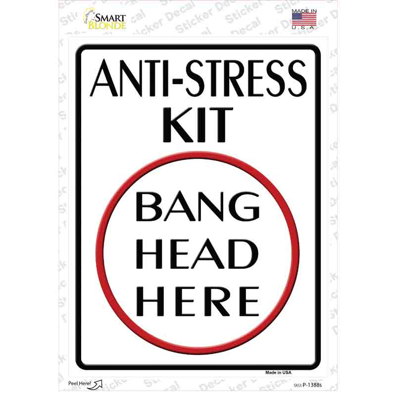 Anti-Stress Kit Novelty Rectangle Sticker Decal