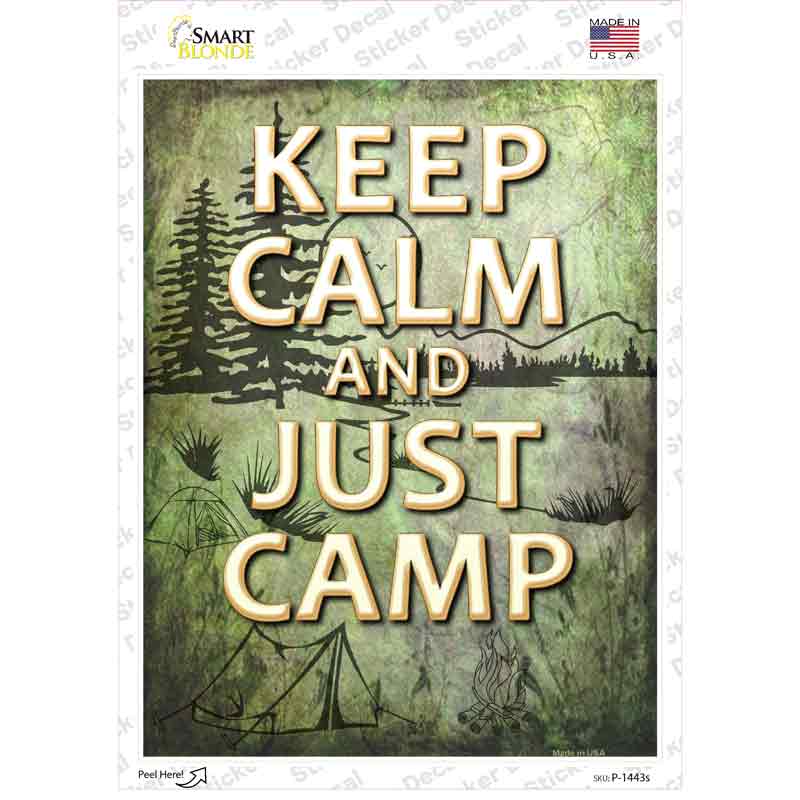 Keep Calm And Camp Novelty Rectangle Sticker Decal