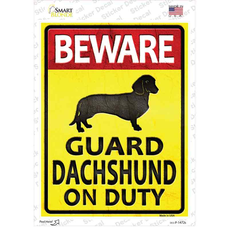 Guard Dachshund On Duty Novelty Rectangle Sticker Decal