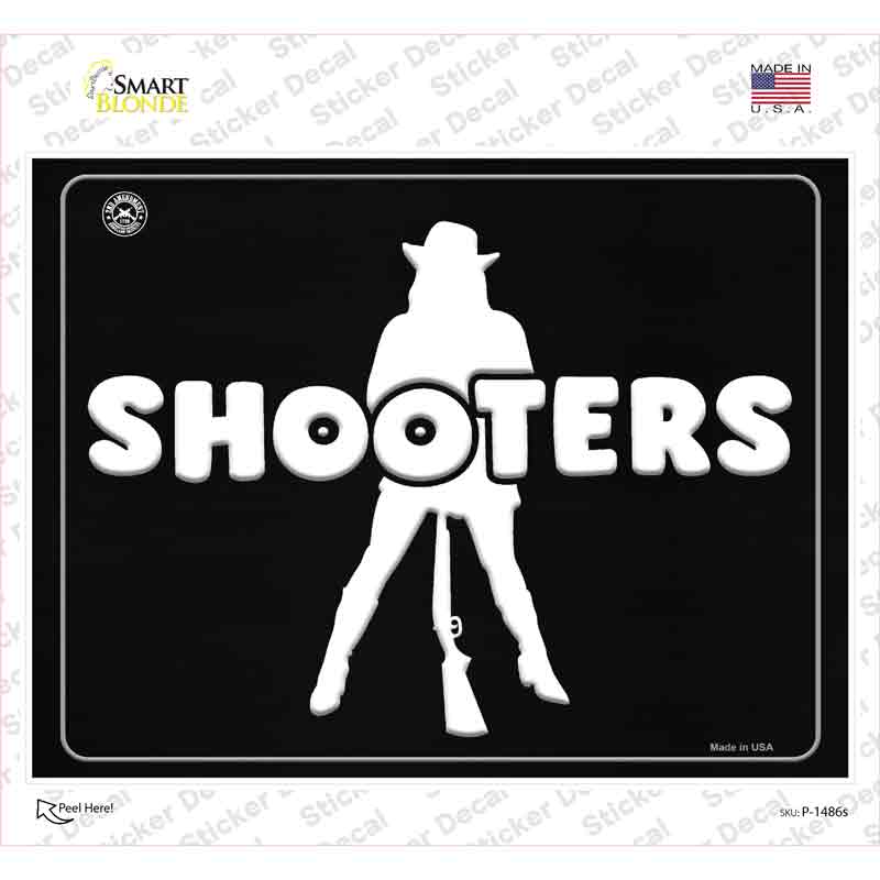 Shooters Novelty Rectangle Sticker Decal