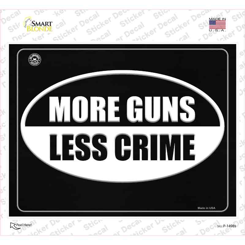 More Gun Less Crime Novelty Rectangle Sticker Decal