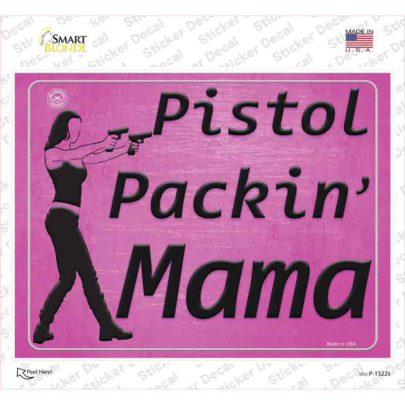 Pistol Packin Mama Novelty Rectangle Sticker Decal