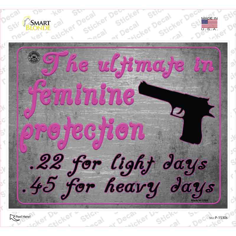 The Ultimate In Fene Protection Novelty Rectangle Sticker Decal