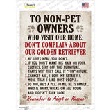 Complain About Our Golden Retriever Novelty Rectangle Sticker Decal