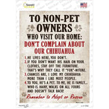 Complain About Our Chihuahua Novelty Rectangle Sticker Decal