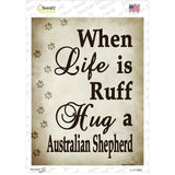 Hug A Australian Shepherd Novelty Rectangle Sticker Decal